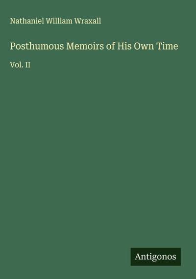 Posthumous Memoirs of His Own Time