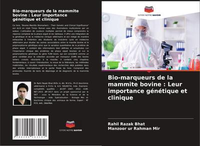 Bio-marqueurs de la mammite bovine : Leur importance génétique et clinique
