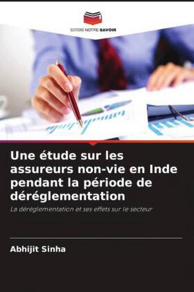 Une étude sur les assureurs non-vie en Inde pendant la période de déréglementation