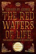 The Red Waters of Life