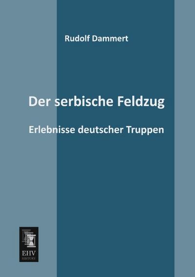 Der serbische Feldzug