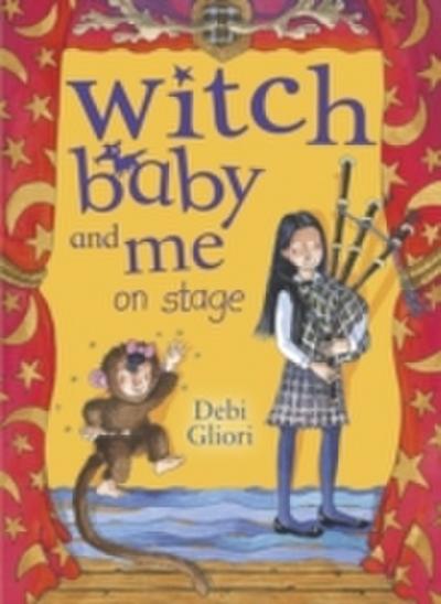 Witch Baby and Me On Stage