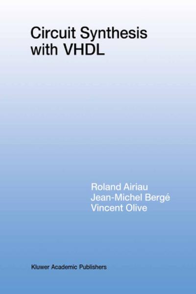 Circuit Synthesis with VHDL