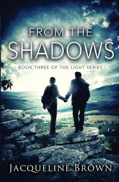 From the Shadows (The Light, #3)