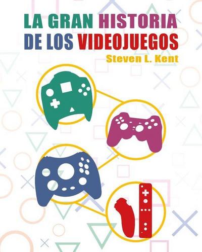 LA GRAN HISTORIA DE LOS VIDEOJUEGOS