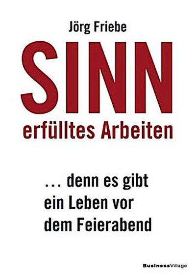 Sinnerfülltes Arbeiten