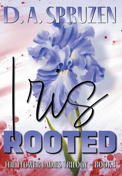 Iris Rooted