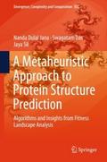 A Metaheuristic Approach to Protein Structure Pred