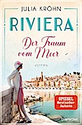 Riviera - Der Traum vom Meer