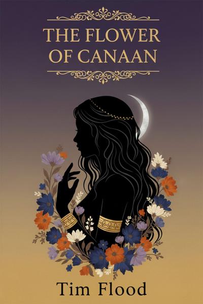 The Flower of Canaan
