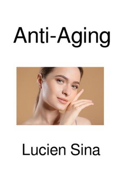 Anti-Aging