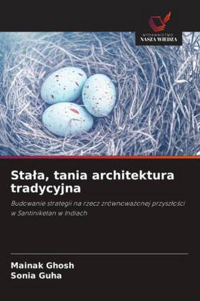 Sta¿a, tania architektura tradycyjna