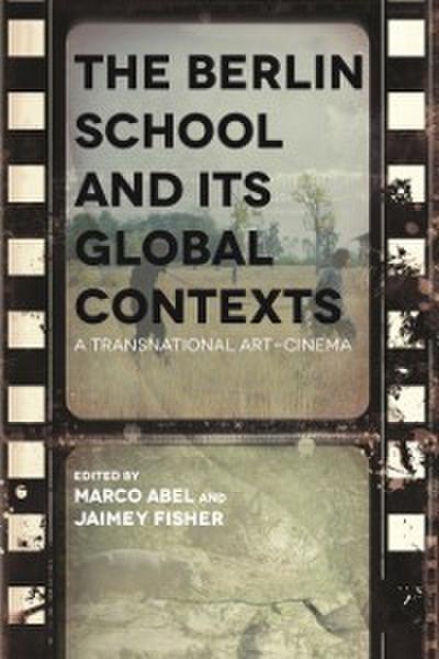 Berlin School and Its Global Contexts