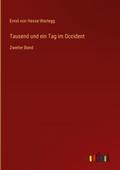Tausend und ein Tag im Occident