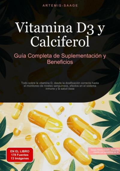 Vitamina D3 y Calciferol: Guía Completa de Suplementación y Beneficios