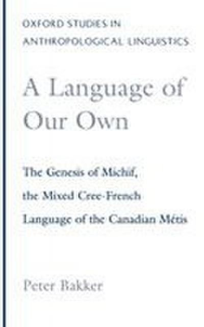 A Language of Our Own