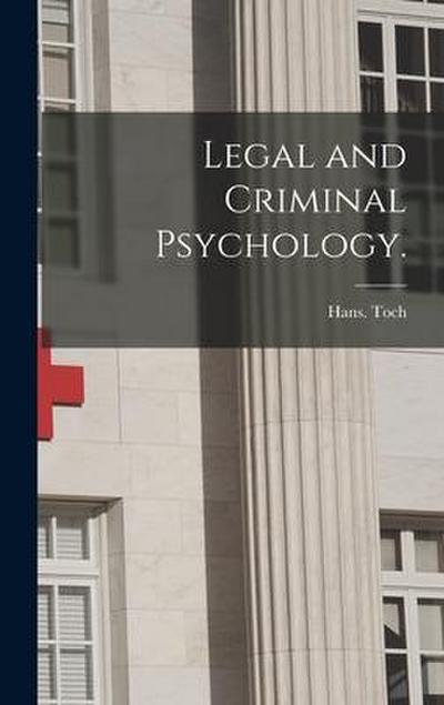 Legal and Criminal Psychology.