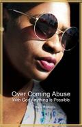 OVERCOMING ABUSE