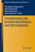 Strengthening Links Between Data Analysis and Soft