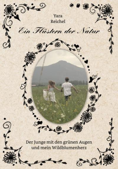 Ein Flüstern der Natur