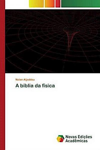 A bíblia da física
