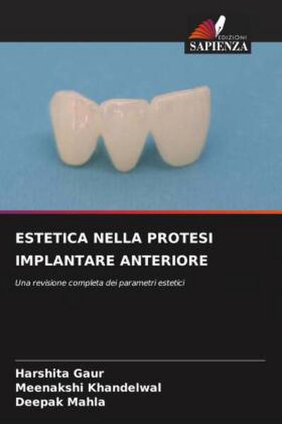 ESTETICA NELLA PROTESI IMPLANTARE ANTERIORE