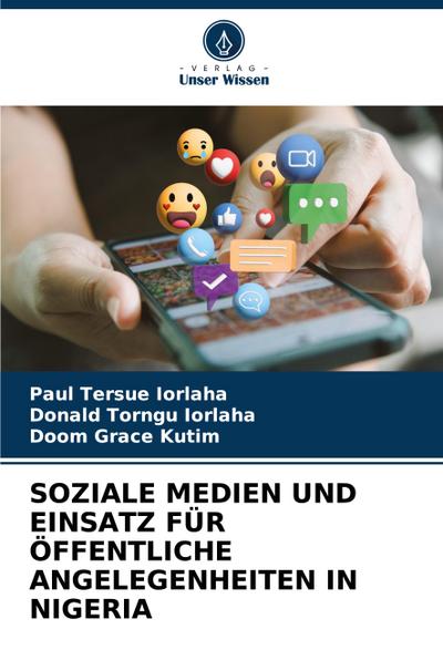 SOZIALE MEDIEN UND EINSATZ FÜR ÖFFENTLICHE ANGELEGENHEITEN IN NIGERIA