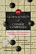 The Globalization of Chinese Companies