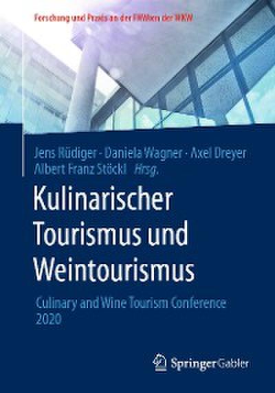 Kulinarischer Tourismus und Weintourismus