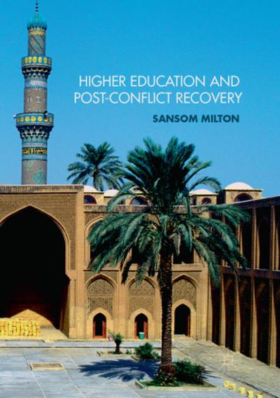 Higher Education and Post-Conflict Recovery