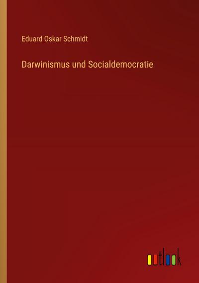 Darwinismus und Socialdemocratie