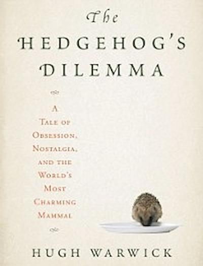 Hedgehog’s Dilemma