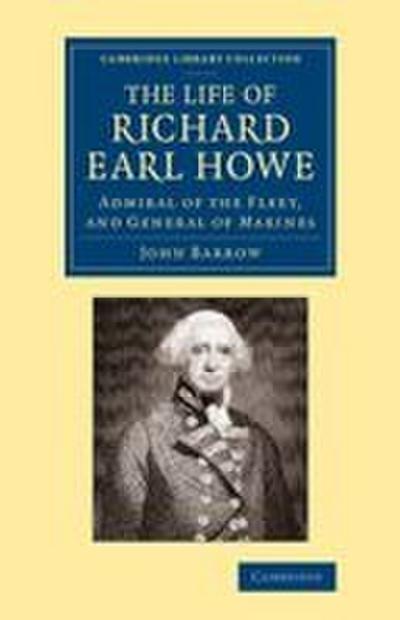The Life of Richard Earl Howe, K.G.