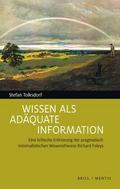 Wissen als adäquate Information