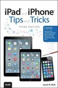 iPad and iPhone Tips and Tricks