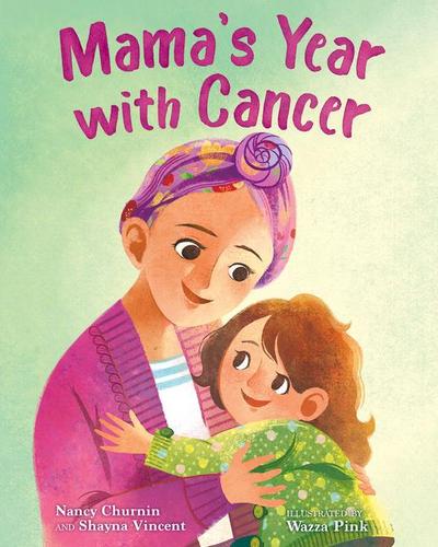 Mama’s Year with Cancer
