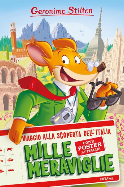 Mille meraviglie. Viaggio alla scoperta dell’Italia