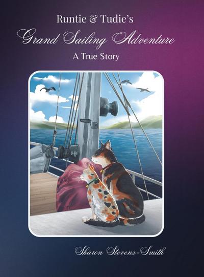 Runtie and Tudie’s Grand Sailing Adventure