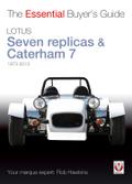 Lotus Seven replicas & Caterham 7: 1973-2013