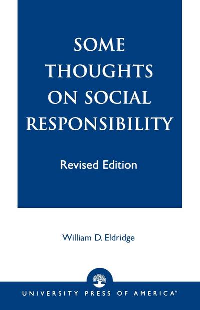 Some Thoughts on Social Responsibility
