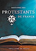 Histoire des protestants de France