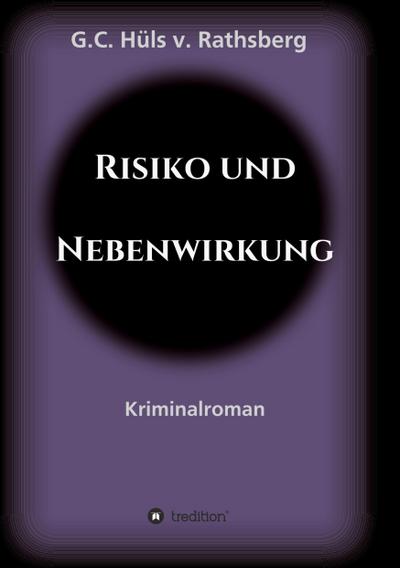 Risiko und Nebenwirkung