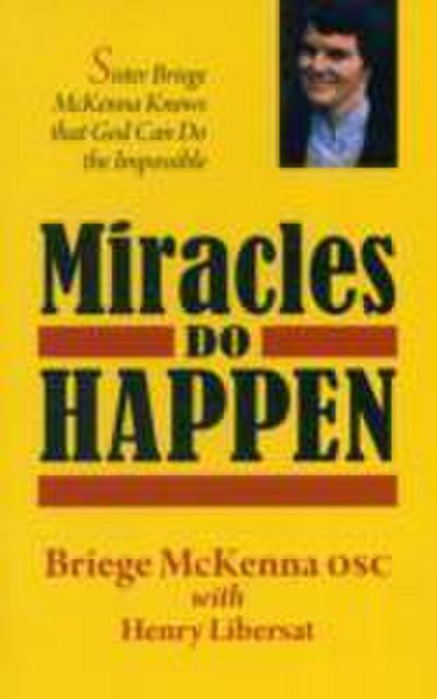 Mckenna, S: Miracles Do Happen