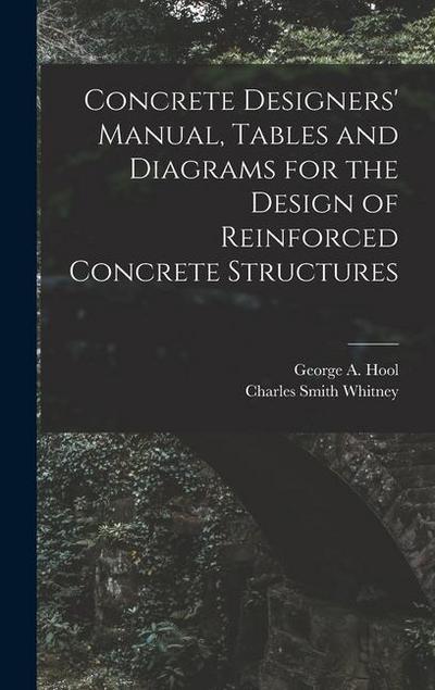 Concrete Designers’ Manual, Tables and Diagrams for the Design of Reinforced Concrete Structures