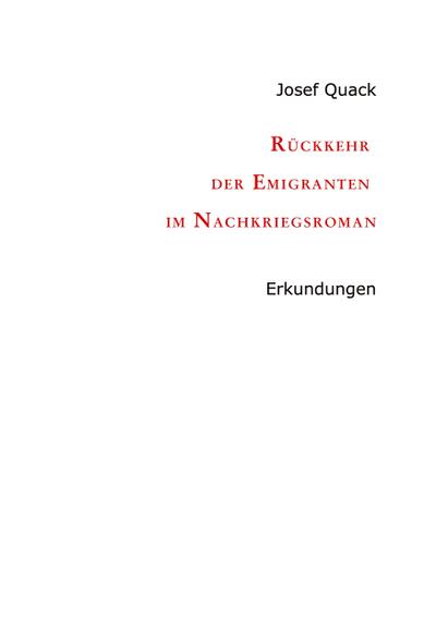 Rückkehr der Emigranten im Nachkriegsroman