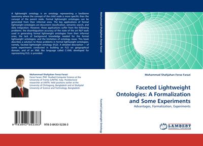 Faceted Lightweight Ontologies: A Formalization and Some Experiments