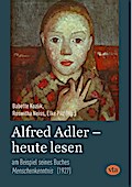 Alfred Adler - heute lesen