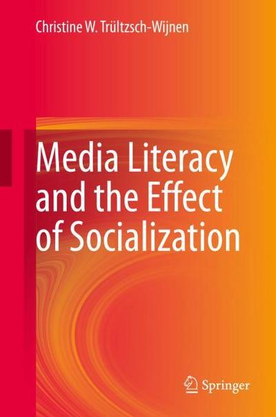 Media Literacy and the Effect of Socialization
