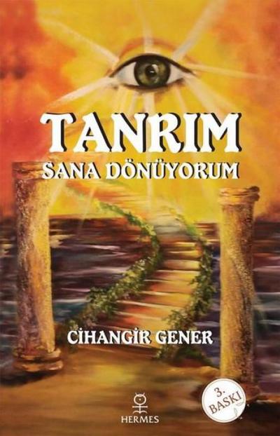 Tanrim Sana Dönüyorum