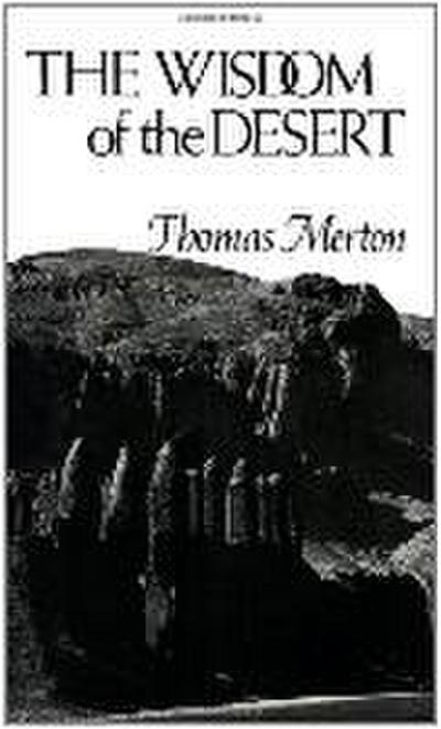 The Wisdom of the Desert